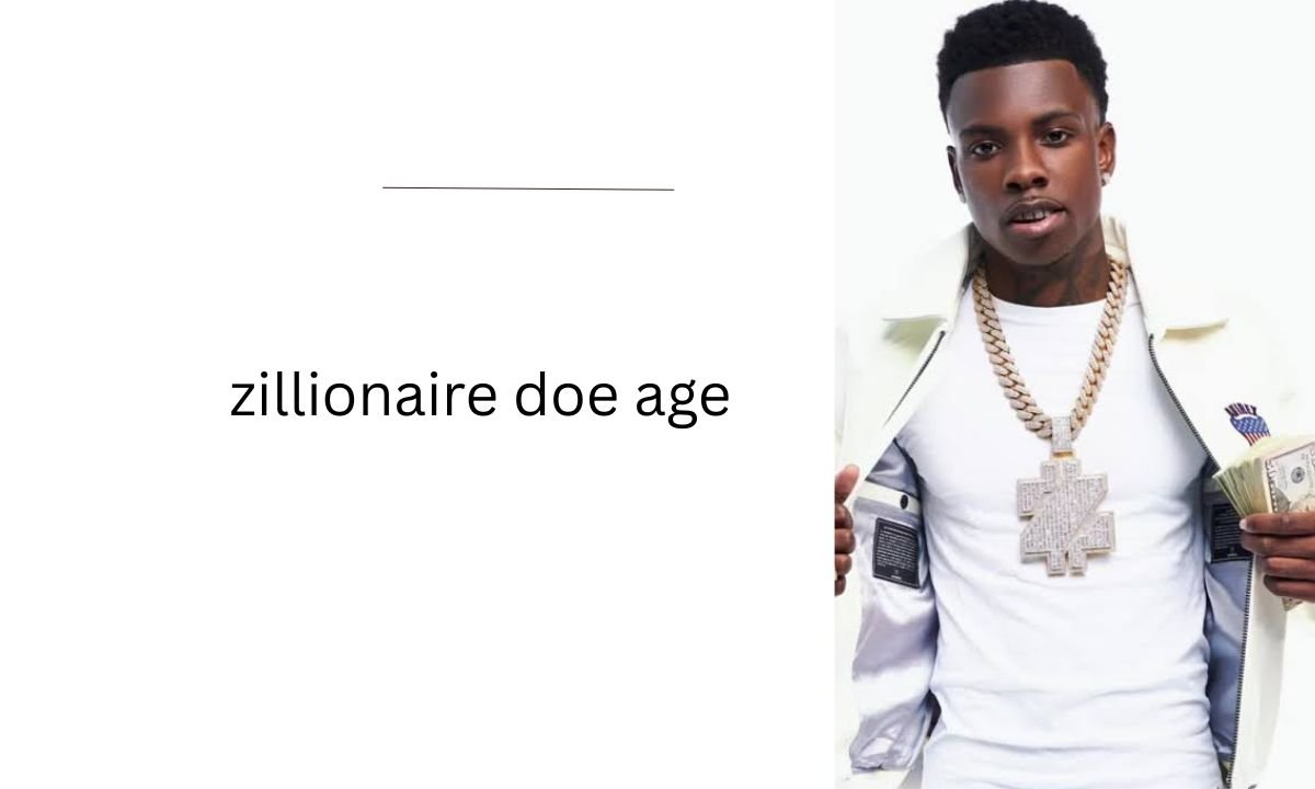zillionaire doe age