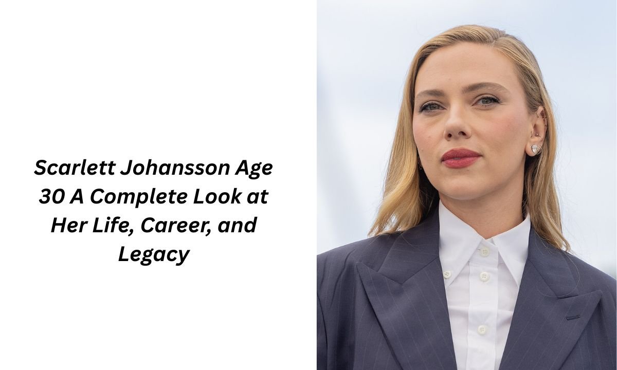 scarlett johansson age 30